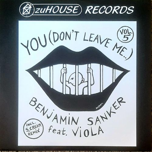 Benjamin Sanker - You Dont Leave Me