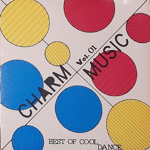 Various - Charm Music Vol. 01 - Best Of Cool Dance