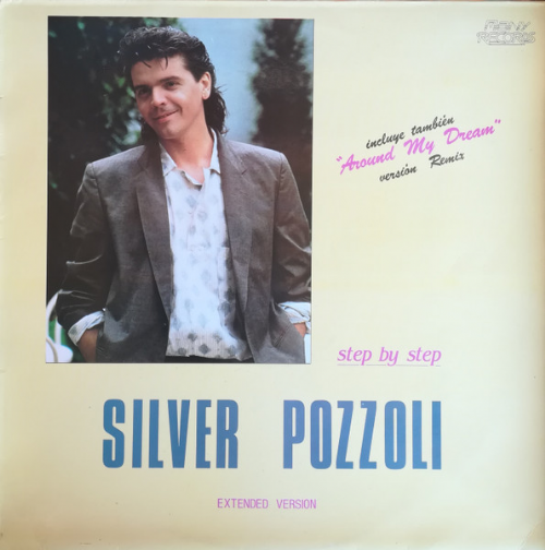 Silvio Pozzoli - Step By Step / Around My Dream / Remix