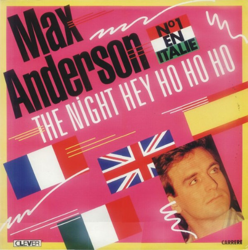 Max Anderson - The Night / Hey Ho Ho