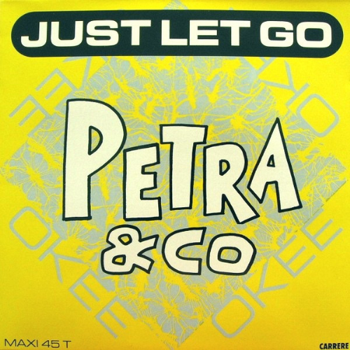 Petra e Co - Just Let Go