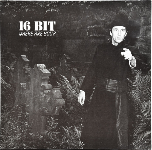 16 Bit - Where Are You
