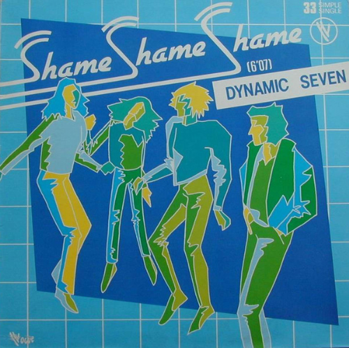 Dynamic Seven - Shame Shame Shame