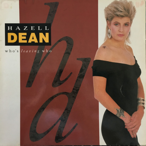Hazell Dean - Whos Leaving Who