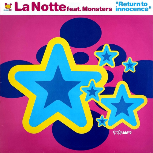 La Notte - Feat. Monsters - Return To Innocence