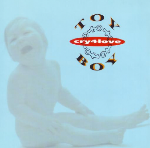 Toy Boy - Cry 4 Love