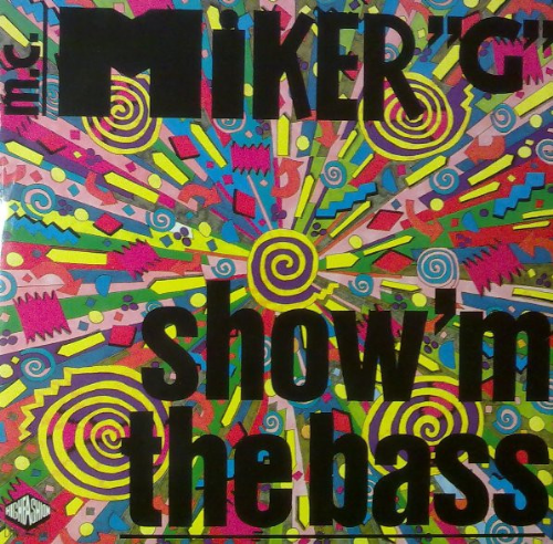 MC Miker G - Show M The Bass