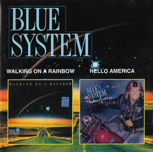 CD Blue System - Walking On A Rainbow / Hello America