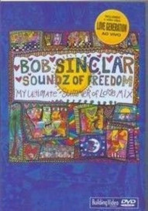 DVD Bob Sinclar - Soundz Of Freedom