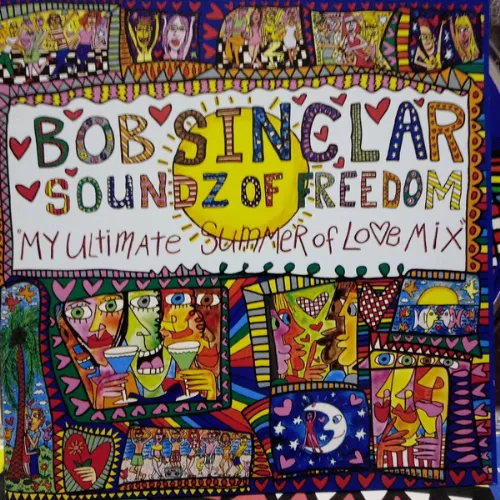 CD Bob Sinclar - Soundz Of Freedom / My Ultimate Summer Of Love Mix
