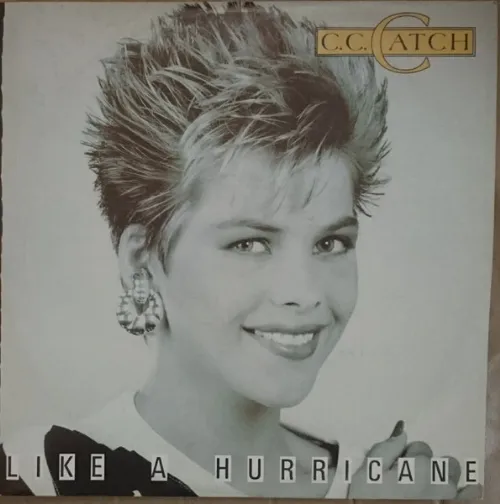 C.C. Catch - Like A Hurricane LP