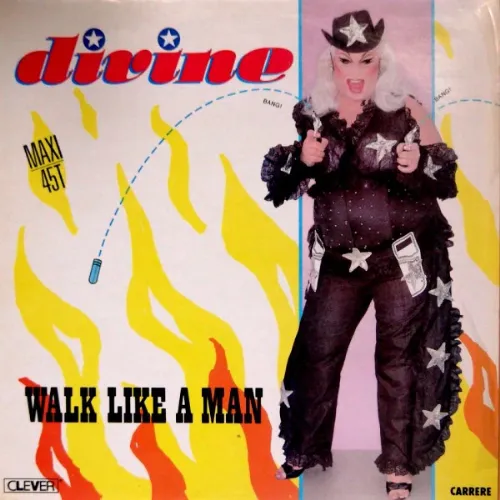 Divine - Walk Like A Man