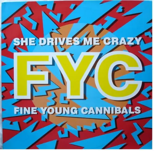 Fine Young Cannibals - She Drives Me Crazy