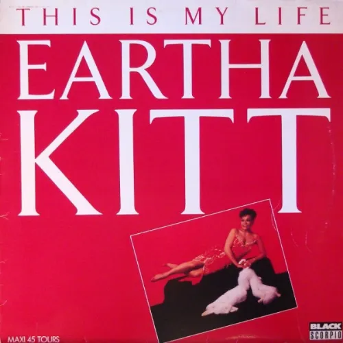 Eartha Kitt - This Is My Life