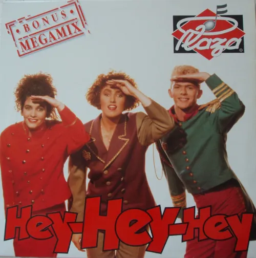 Plaza - Hey-Hey-Hey / Megamix