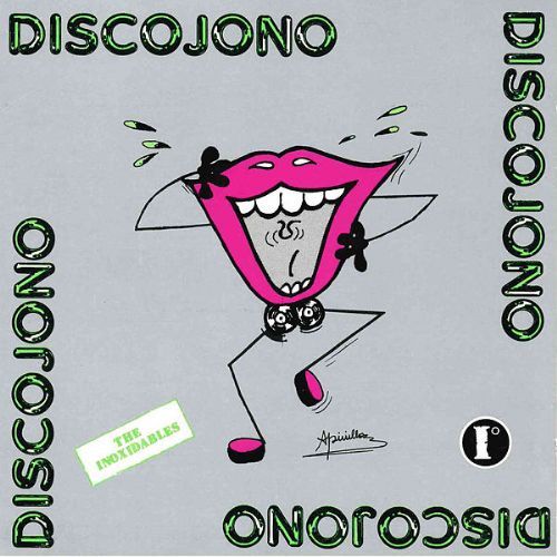 The Inoxidables - Discojono / Raro!