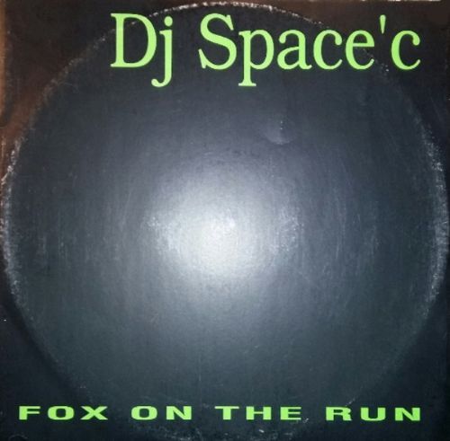DJ SpaceC - Fox On The Run