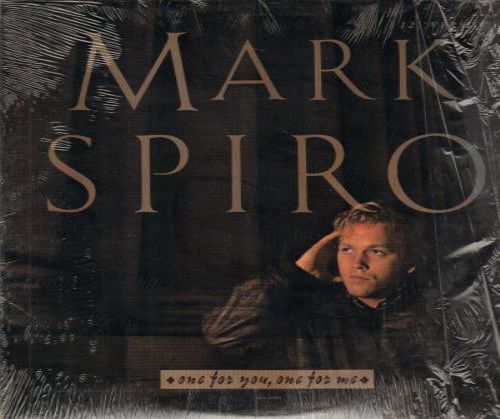Mark Spiro - One For You, One For Me