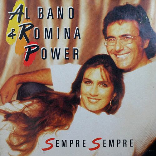 Al Bano and Romina Power - Sempre Sempre