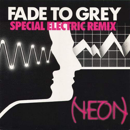 Neon - Fade To Grey / Special Electric Remix