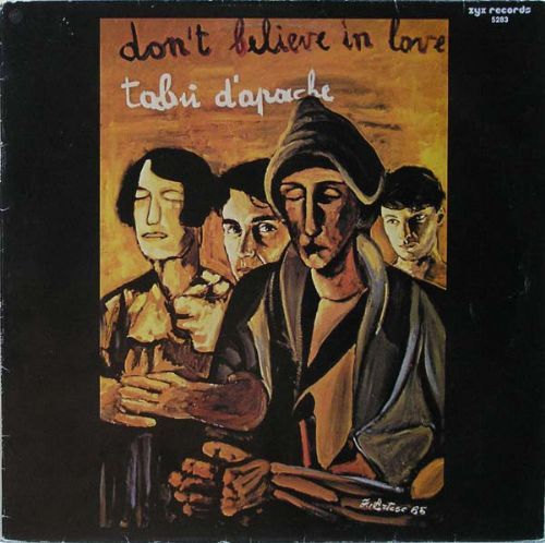 Tab DApache - Dont Believe In Love