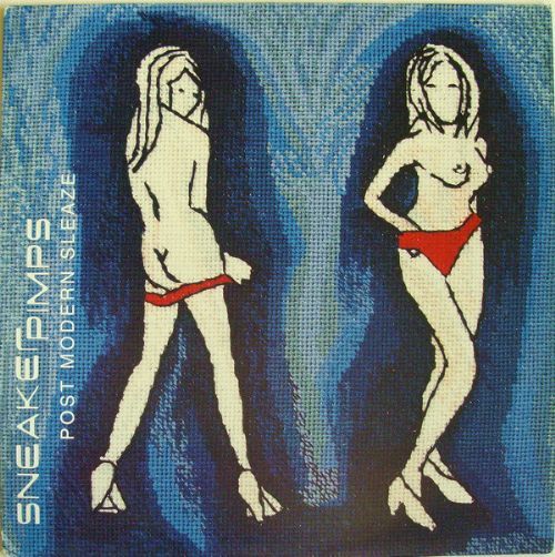 Sneaker Pimps - Post Modern Sleaze