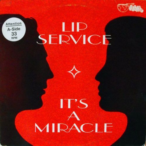 Lip Service - Its A Miracle