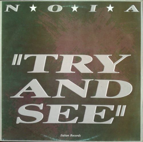 N.O.I.A. - Try And See