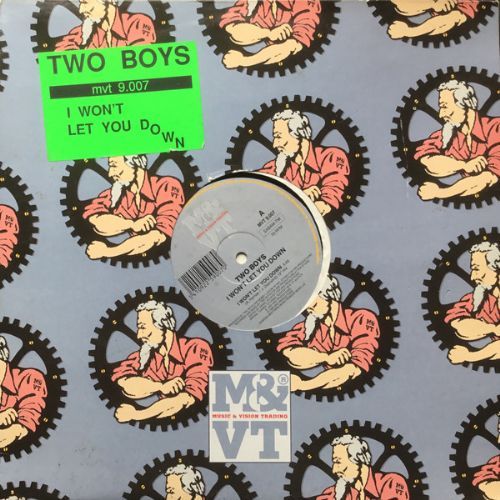 Two Boys - I Wont Let You Down