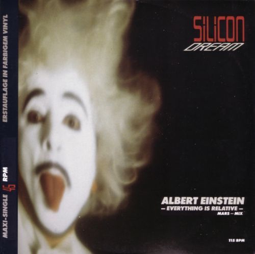Silicon Dream - Albert Einstein - Everything Is Relative -Mars-Mix