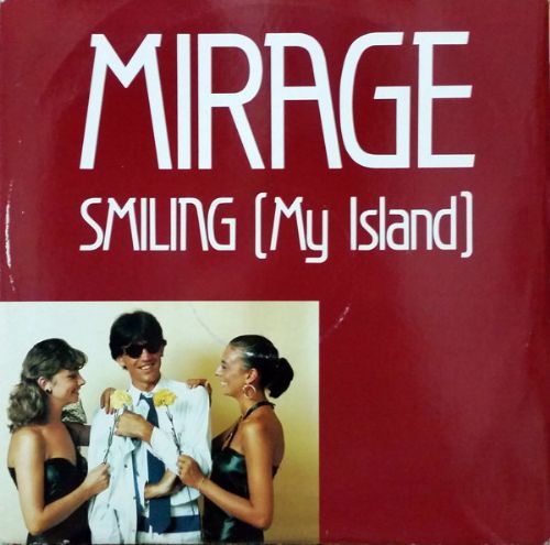 Mirage - Smiling - My Island / Raro!