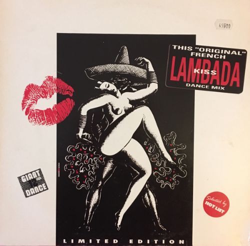 Lips-Kiss - Lambada / The Original French Kiss Dance Mix