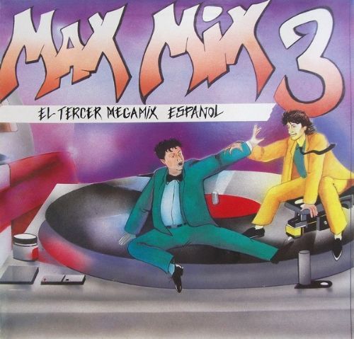 Various - Max Mix 3 / El Tercer Megamix Espanol