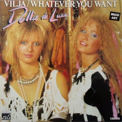Dollie De Luxe - Vilja / Whatever You Want