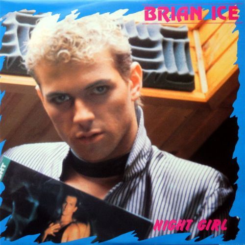 Brian Ice - Night Girl