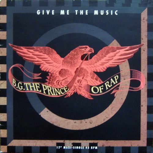 B.G. The Prince Of Rap - Give Me The Music