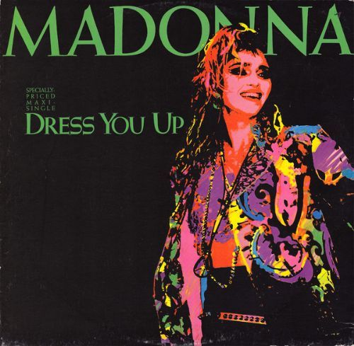 Madonna - Dress You Up