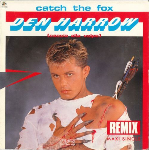 Den Harrow - Catch The Fox / Caccia Alla Volpe Remix