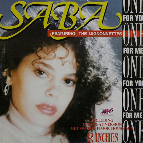 Saba Featuring: The Mignonnettes - One For You, One For Me