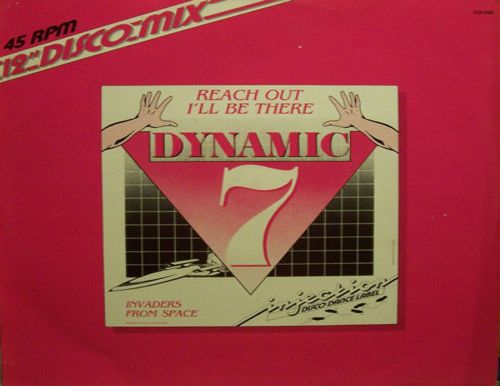 Dynamic Seven - Reach Out Ill Be There