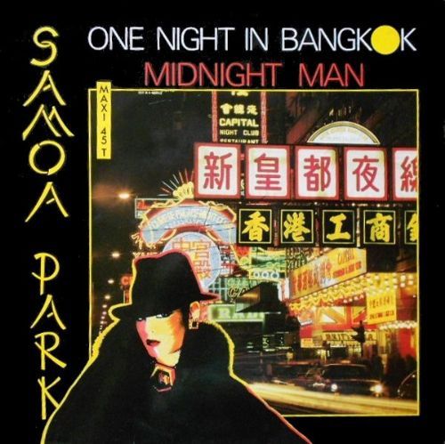 Samoa Park - One Night In Bangkok Medley With Midnight Man