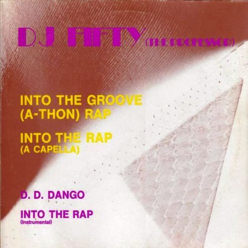 DJ Fifty - Into The Groove / A-Thon Rap