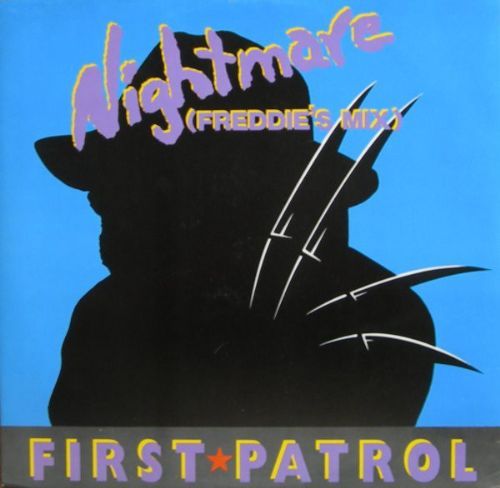 First Patrol - Nightmare / Freddies Mix