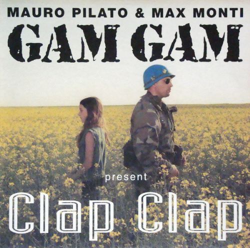 Gam Gam - Clap Clap