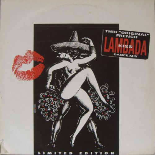 Lips-Kiss - Lambada / The Original French Kiss Dance Mix