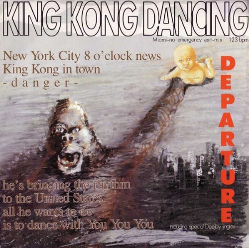 Departure - King Kong Dancing / Miami-No Emergency Exit-Mix