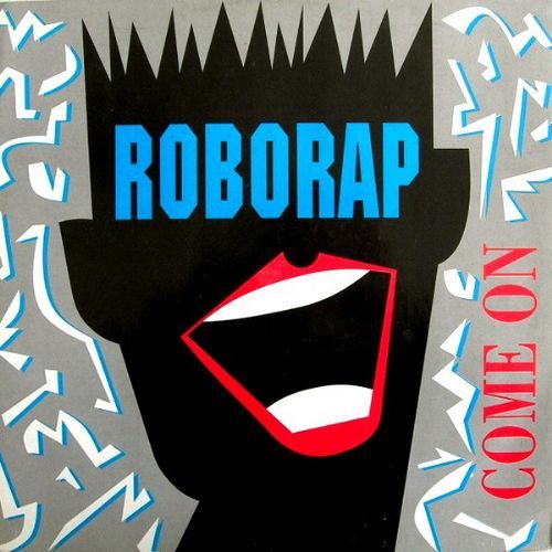 Roborap - Come On