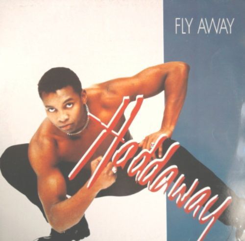 Haddaway - Fly Away