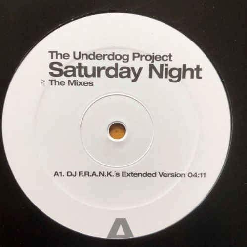 The Underdog Project - Saturday Night / The Mixes