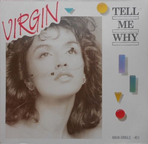 Virgin - Tell Me Why